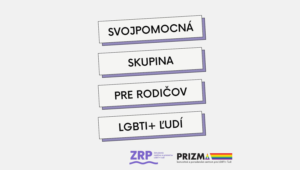 Poradňa Prizma otvára podpornú skupinu pre rodičov LGBTI+ ľudí
