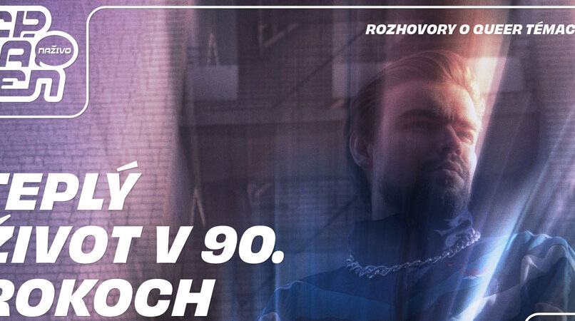 Tepláreň naživo: Teplý život v 90. rokoch