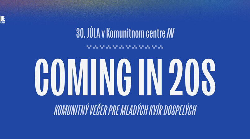 PRIDE mesiac: Coming IN 20s - komunitný večer pre mladých kvír dospelých