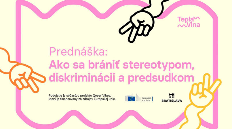 Prednáška: Ako sa brániť stereotypom, diskriminácii a predsudkom