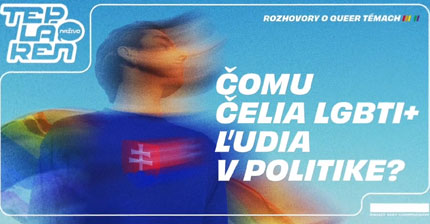 Čomu čelia LGBTI+ ľudia v politike