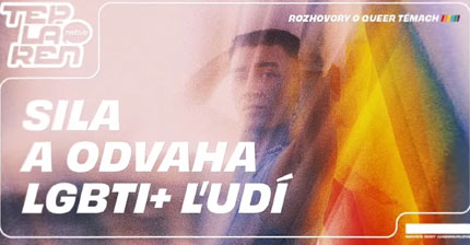 Sila a odvaha LGBTI+ ľudí